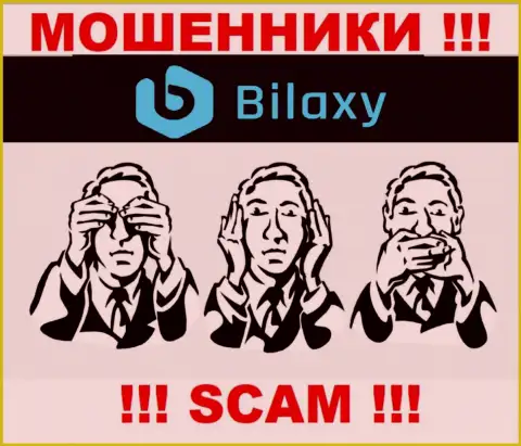 Регулятора у компании Bilaxy Com НЕТ !!! Не доверяйте указанным internet-махинаторам депозиты !!!