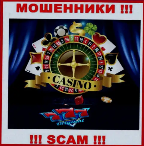 С компанией Originals777 связываться весьма рискованно, их сфера деятельности Casino - это разводняк