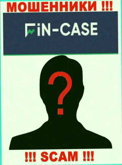 Не связывайтесь с ворюгами Fin Case - нет сведений об их непосредственных руководителях