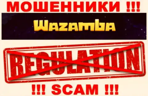 Держитесь подальше от Wazamba - рискуете остаться без денежных активов, т.к. их деятельность вообще никто не контролирует