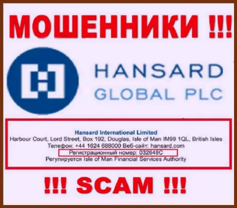 Номер регистрации обманщиков Hansard International Limited, представленный ими на их сайте: 032648C
