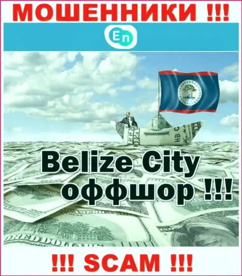 Отсиживаются internet мошенники EN N в офшоре  - Belize, будьте крайне осторожны !!!