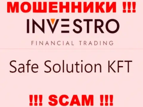 Компания Инвестро находится под руководством организации Safe Solution KFT