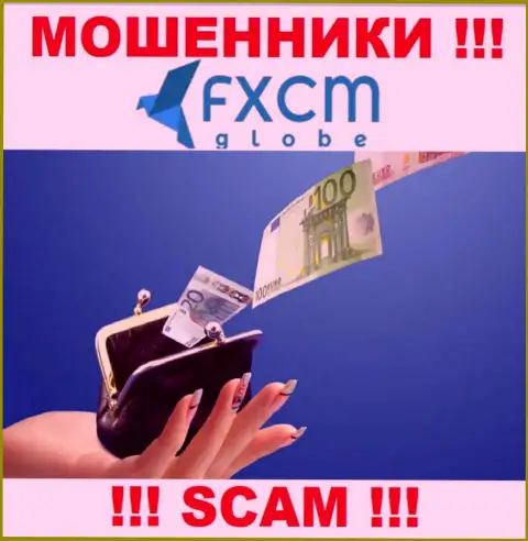 Советуем избегать internet мошенников FXCMGlobe - обещают целое состояние, а в итоге лишают средств