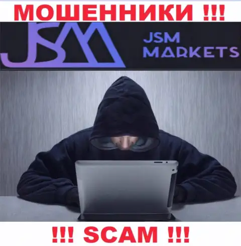 JSM Markets - это жулики, которые ищут наивных людей для раскручивания их на финансовые средства