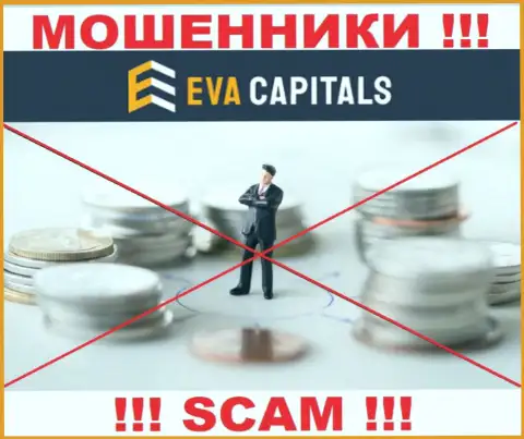 EvaCapitals - это однозначно интернет-мошенники, действуют без лицензии и без регулятора