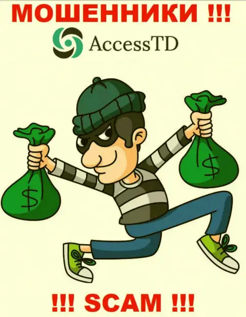 На требования кидал из дилинговой конторы Access TD оплатить процент для вывода депозитов, отвечайте отказом